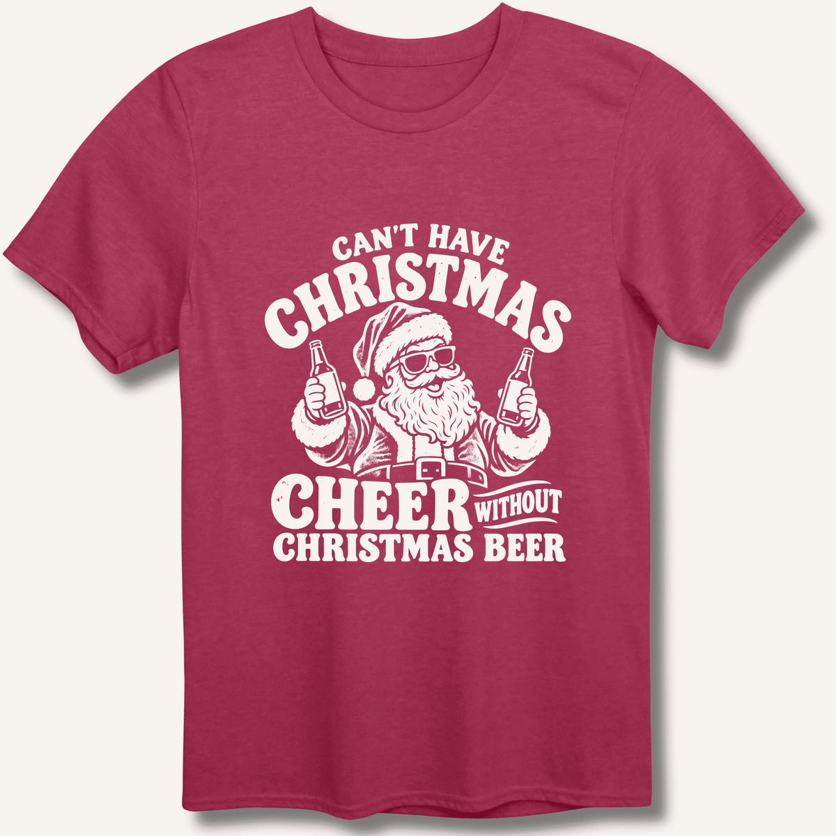 Can't Have Christmas Cheer Without Christmas Beer T-Shirt Gift For Bourbon Drinker