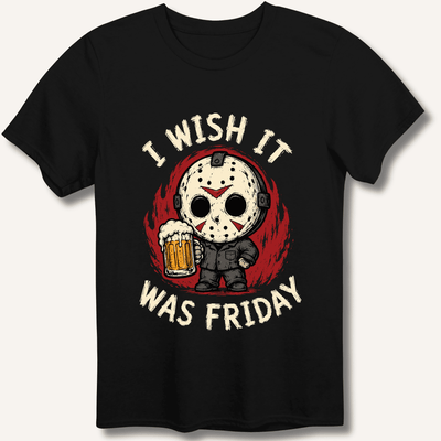 I Wish It Was Friday T-Shirt Gift For Bourbon Drinker