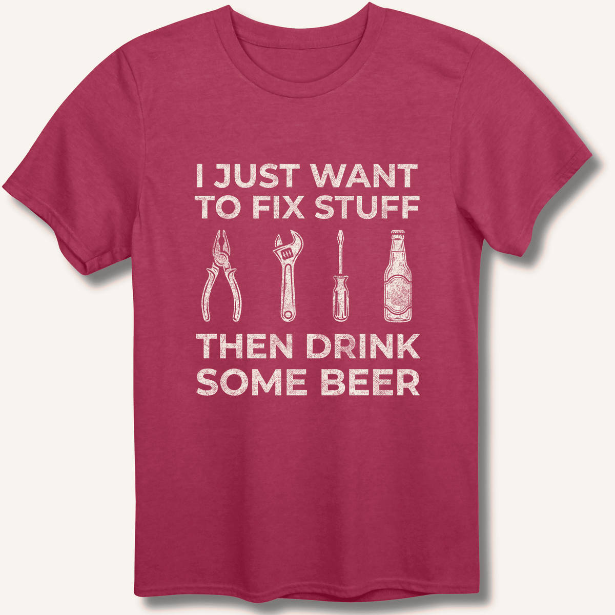 I Just Want To Fix Stuff T-Shirt Gift For Bourbon Drinker