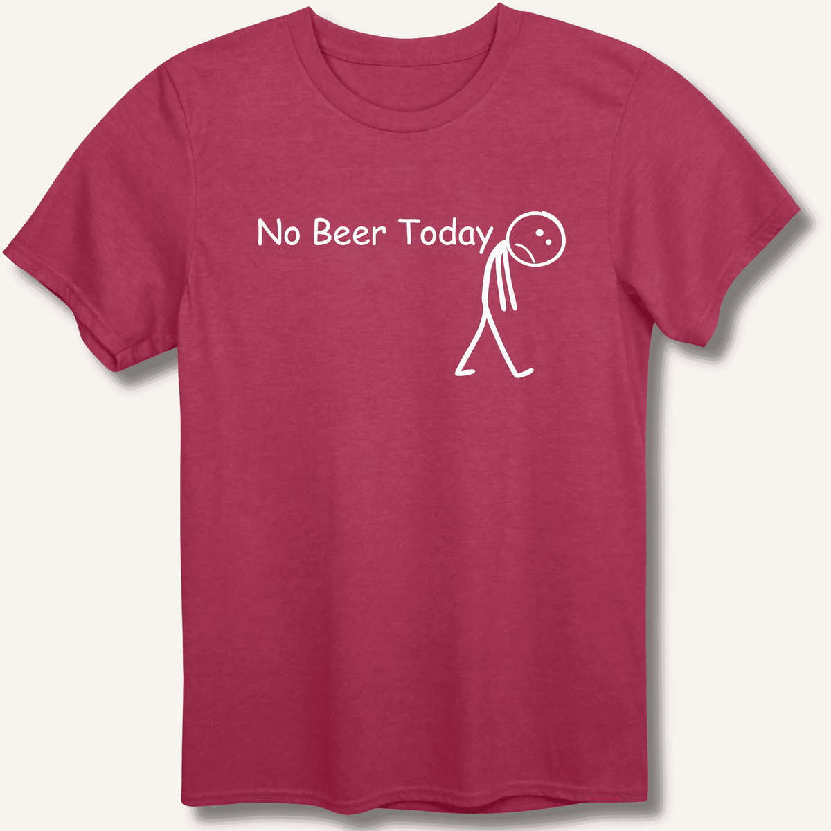 No Beer Today T-Shirt Gift For Bourbon Drinker