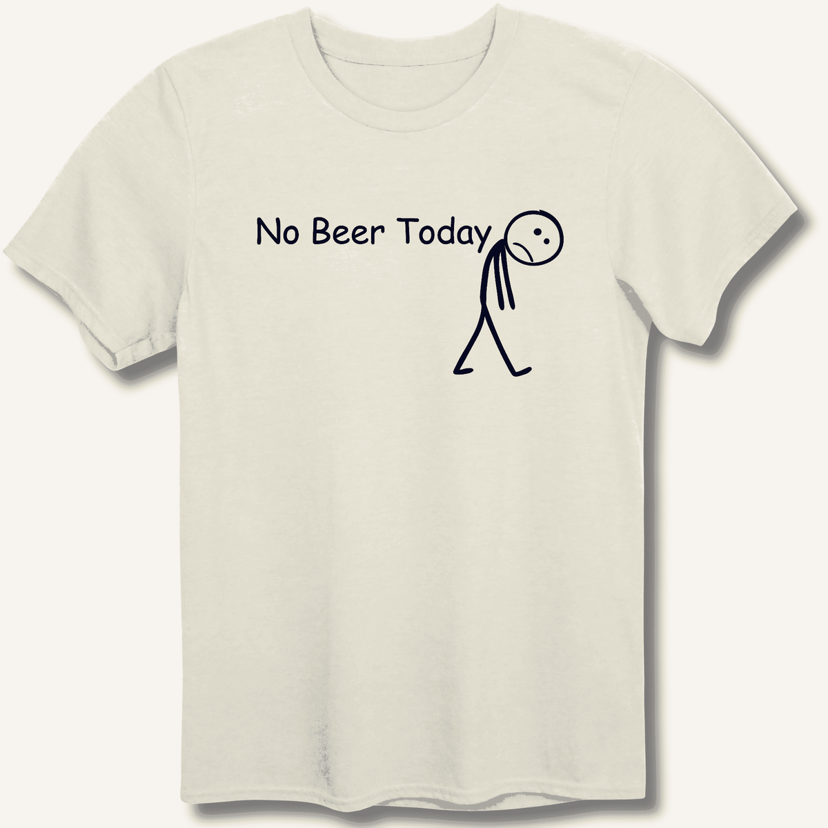 No Beer Today T-Shirt Gift For Bourbon Drinker