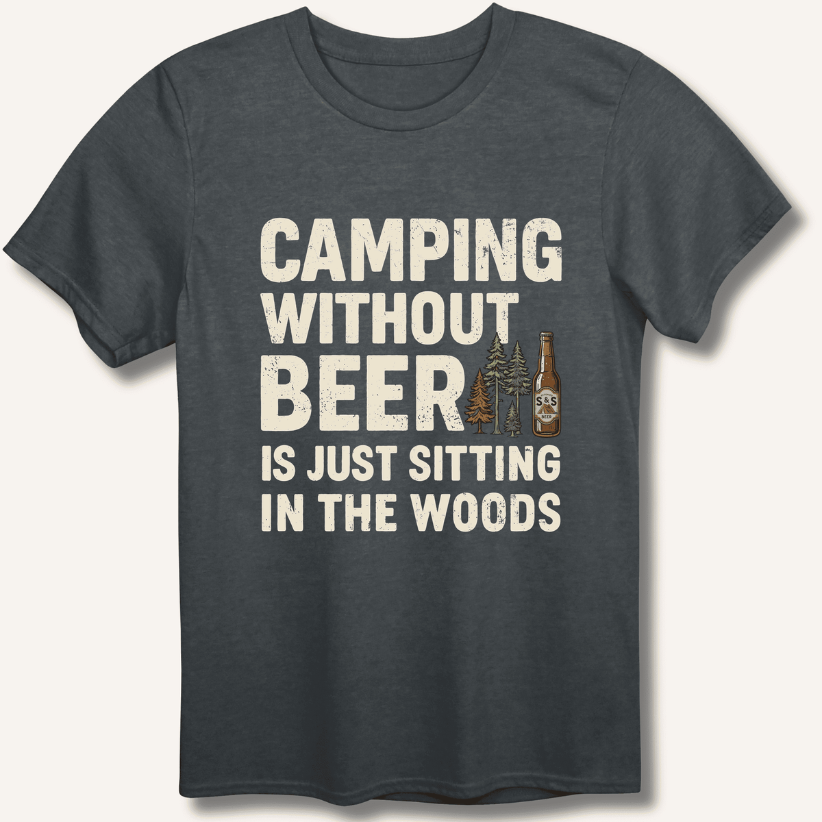 Camping Without Beer T-Shirt Gift For Bourbon Drinker