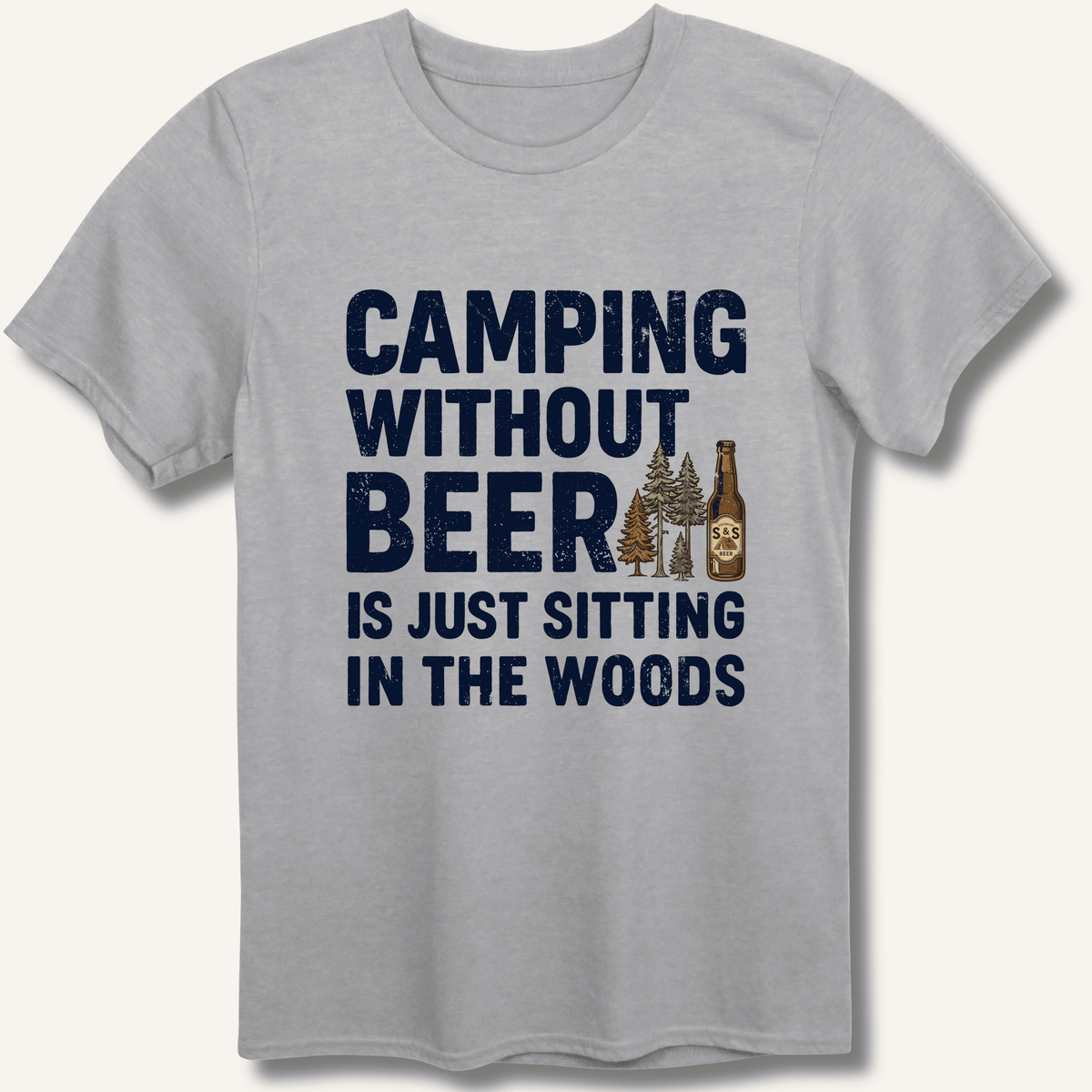 Camping Without Beer T-Shirt Gift For Bourbon Drinker
