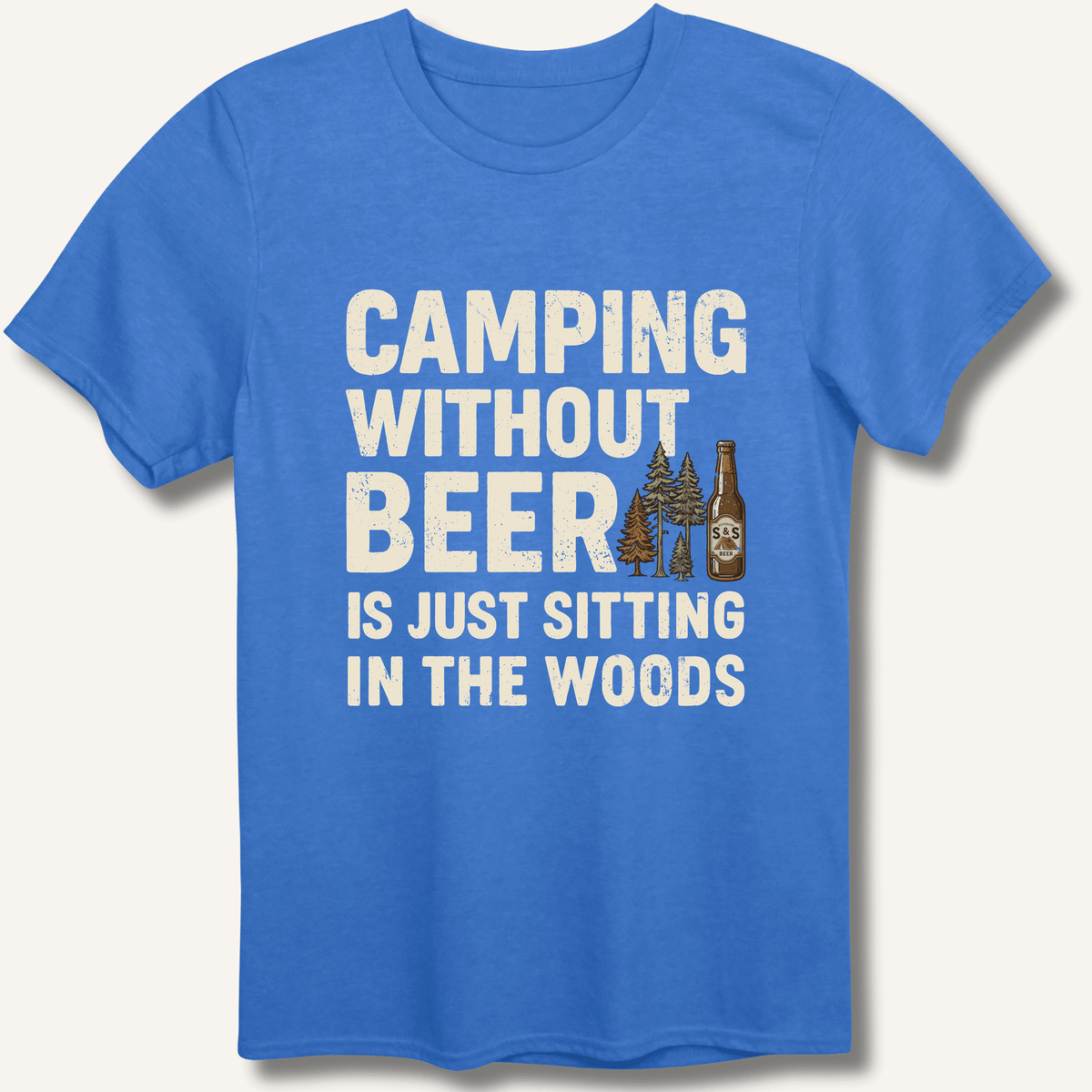 Camping Without Beer T-Shirt Gift For Bourbon Drinker