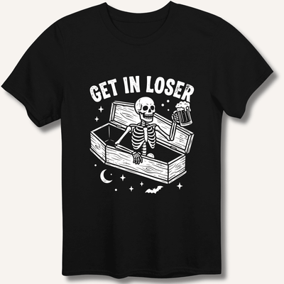 Coffin Get In Loser T-Shirt Gift For Bourbon Drinker
