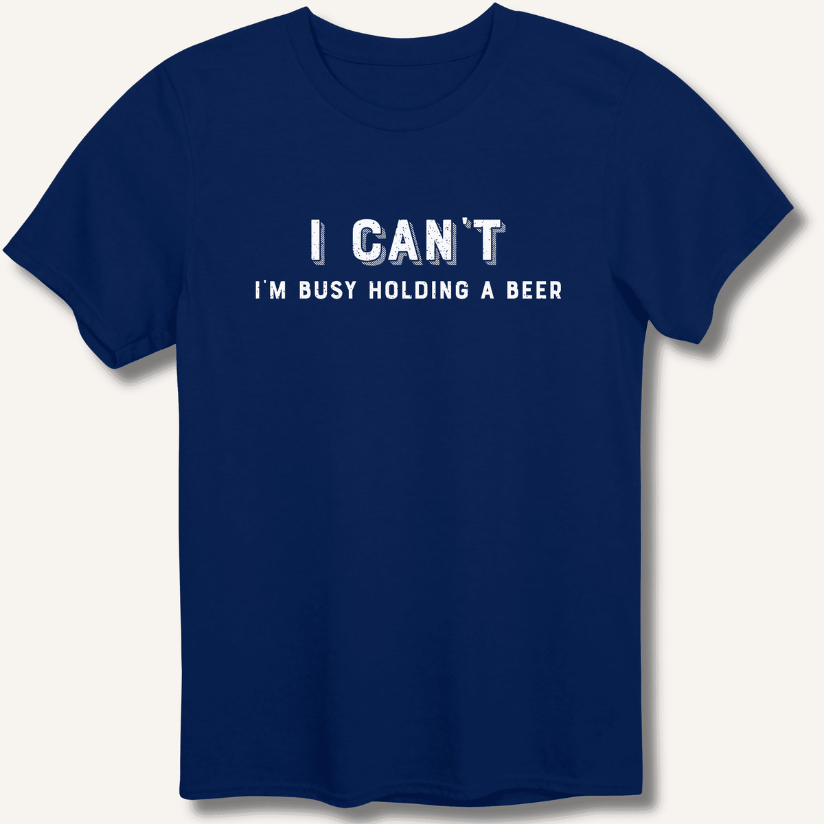 I Can't I'm Busy Holding a Beer T-Shirt Gift For Bourbon Drinker