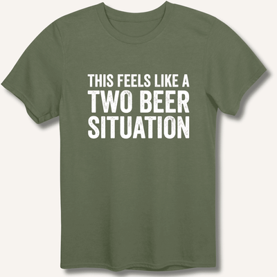 Two Beer Situation T-Shirt Gift For Bourbon Drinker