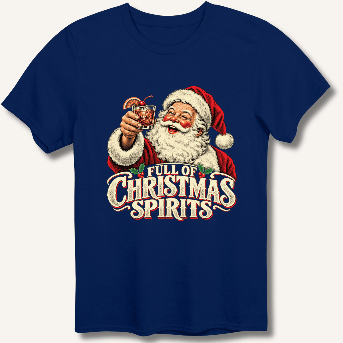 Full Of Christmas Spirits T-Shirt Gift For Bourbon Drinker