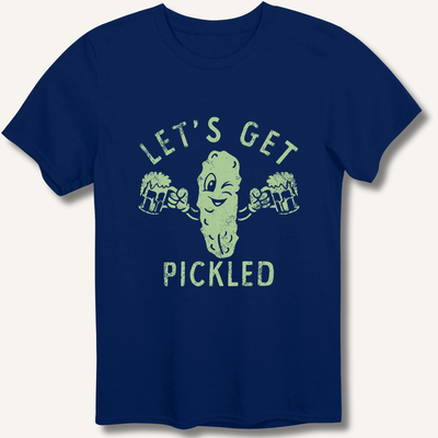 Let's Get Pickled T-Shirt Gift For Bourbon Drinker