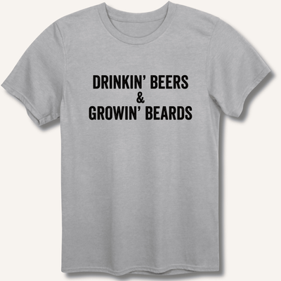 Drinkin' Beers & Growin' Beards T-Shirt Gift For Bourbon Drinker