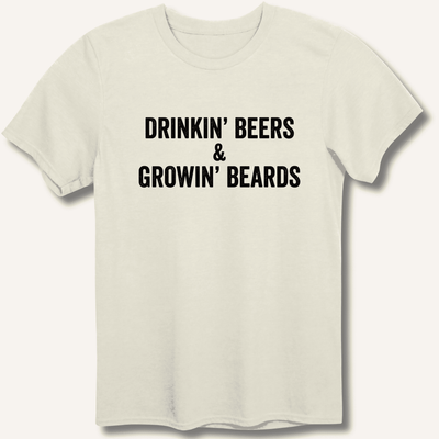 Drinkin' Beers & Growin' Beards T-Shirt Gift For Bourbon Drinker