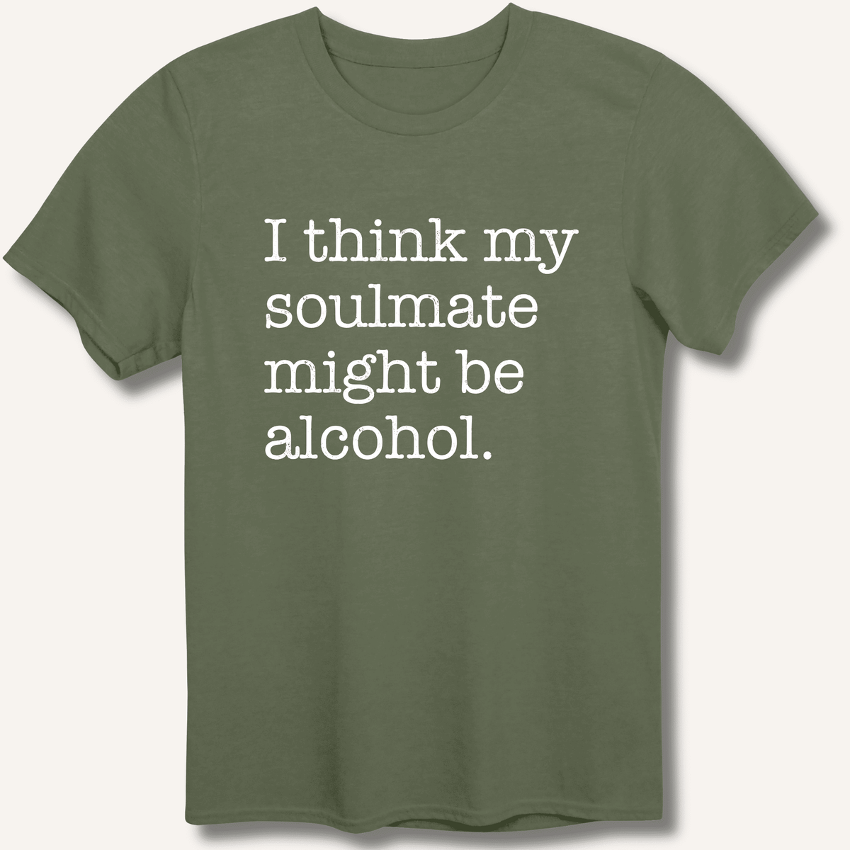 Alcohol is My Soulmate T-Shirt Gift For Bourbon Drinker