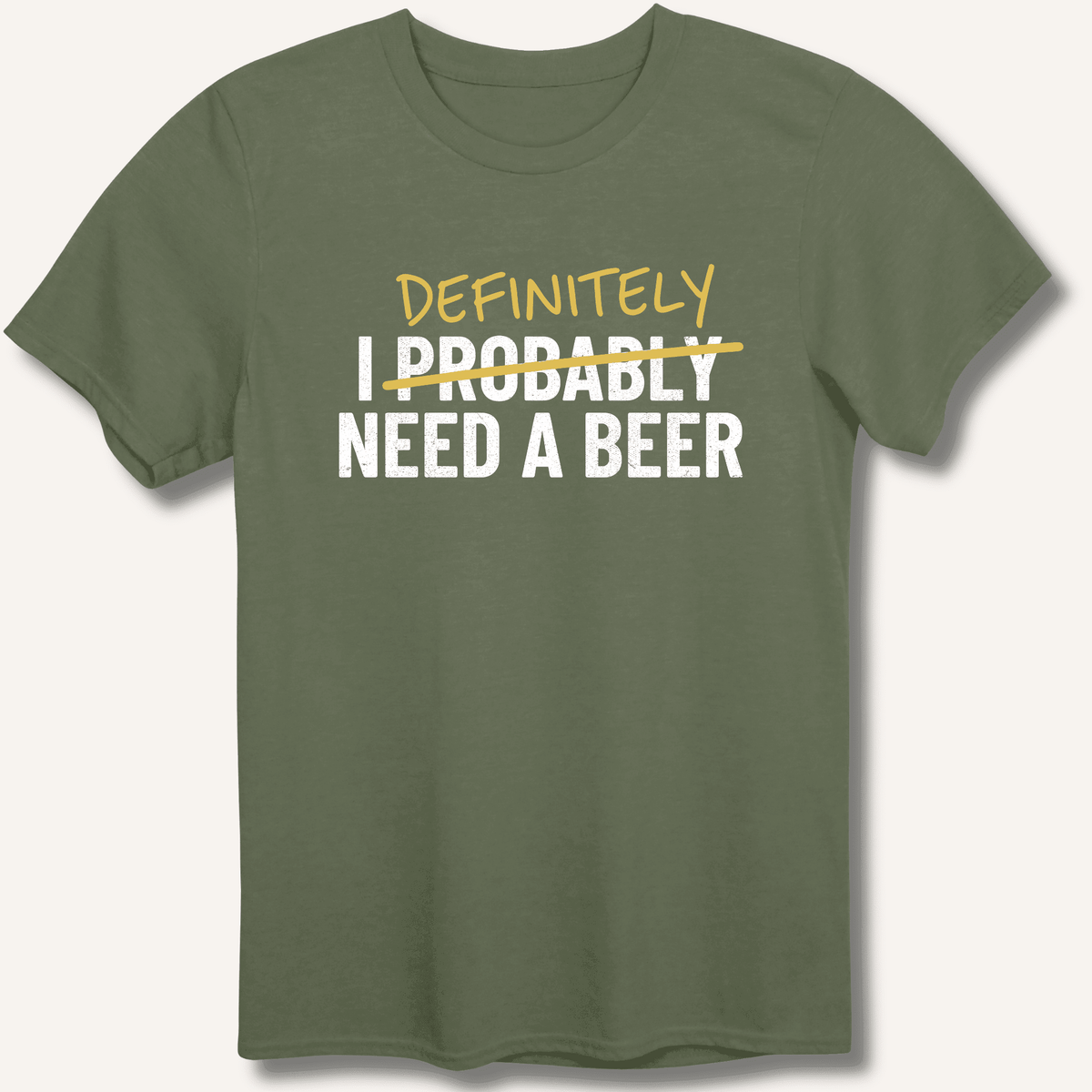 I Probably Need A Beer T-Shirt Gift For Bourbon Drinker