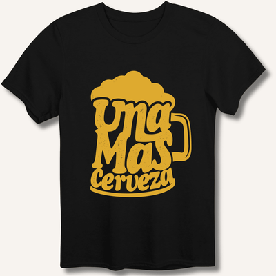 Una Mas Cerveza T-Shirt Gift For Bourbon Drinker