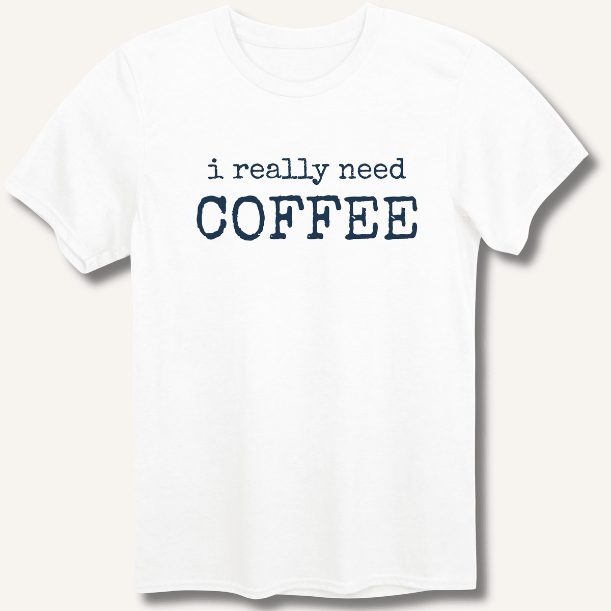 I Really Need Coffee T-Shirt Gift For Bourbon Drinker