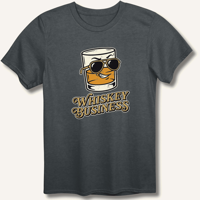Whiskey Business T-Shirt Gift For Bourbon Drinker