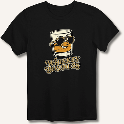 Whiskey Business T-Shirt Gift For Bourbon Drinker