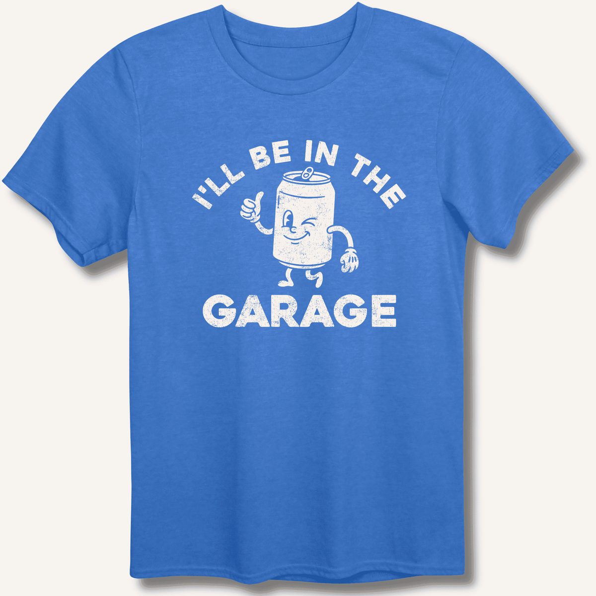 I'll Be in the Garage T-Shirt Gift For Bourbon Drinker