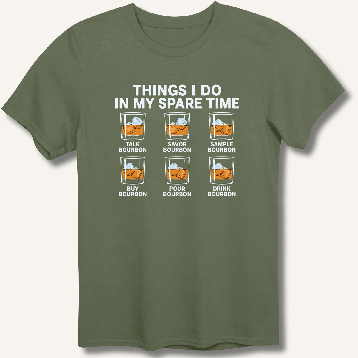 Things I Do In My Spare Time T-Shirt Gift For Bourbon Drinker