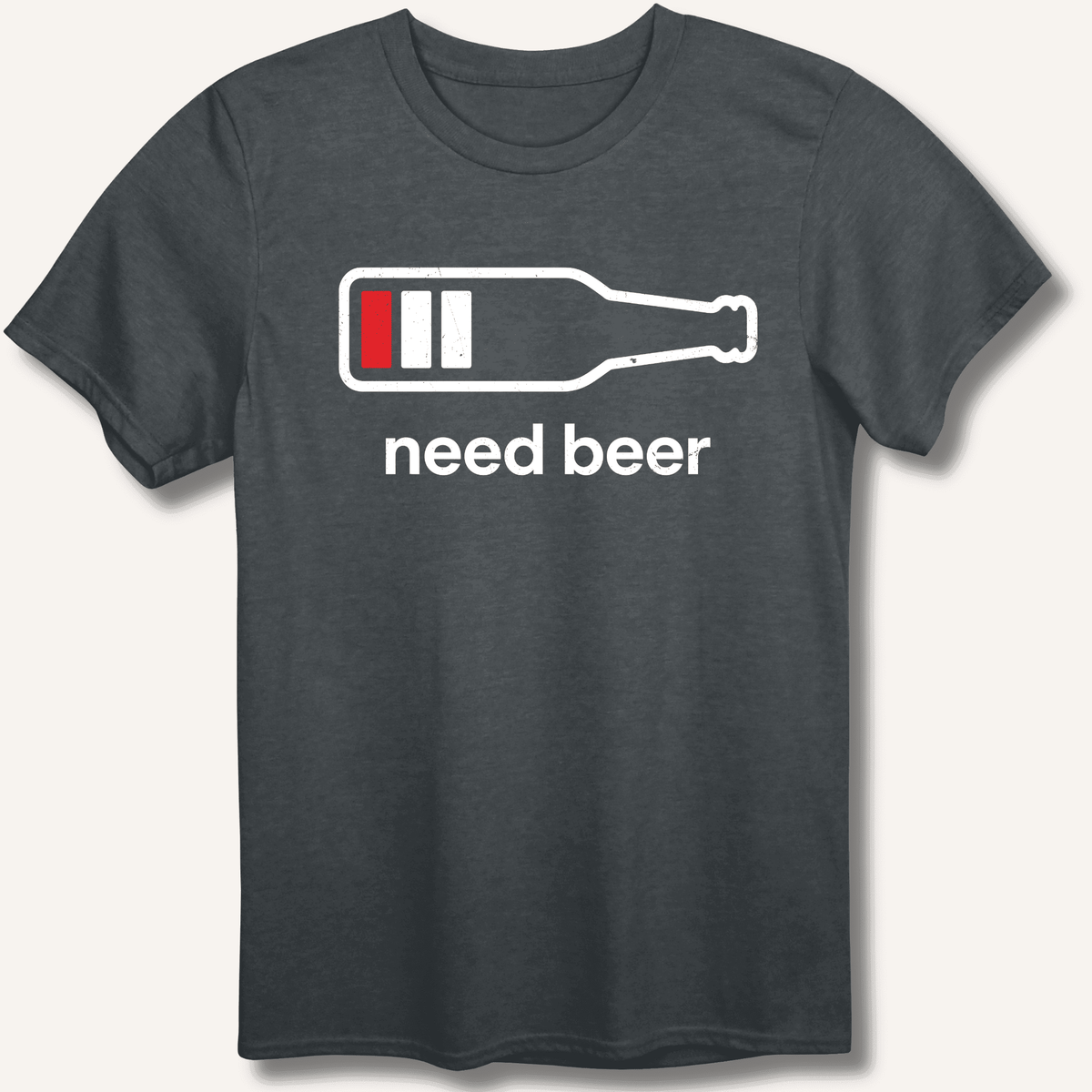 Need Beer T-Shirt Gift For Bourbon Drinker