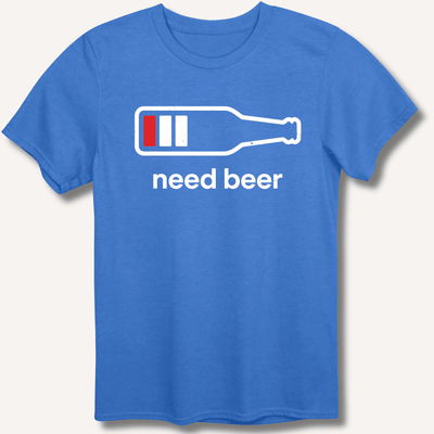 Need Beer T-Shirt Gift For Bourbon Drinker