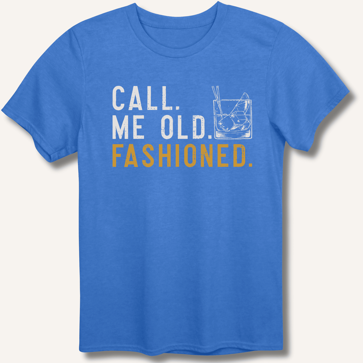 Call Me Old Fashioned T-Shirt Gift For Bourbon Drinker