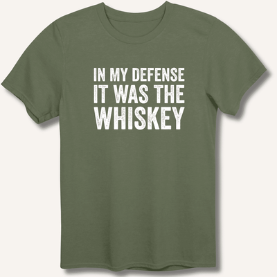 In My Defense It Was The Whiskey T-Shirt Gift For Bourbon Drinker