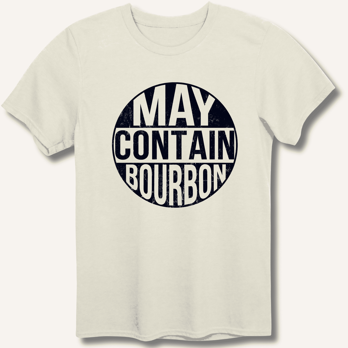 May Contain Bourbon T-Shirt Gift For Bourbon Drinker