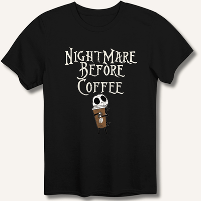 Nightmare Before Coffee T-Shirt Gift For Bourbon Drinker