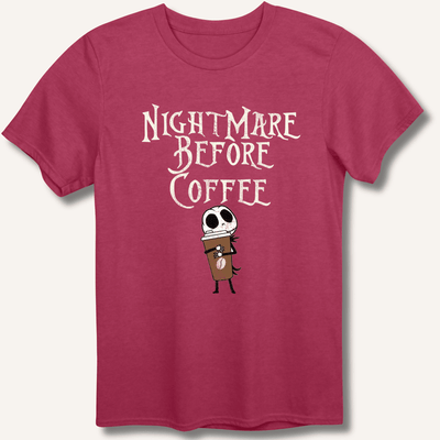 Nightmare Before Coffee T-Shirt Gift For Bourbon Drinker