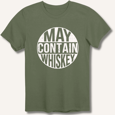 May Contain Whiskey T-Shirt Gift For Bourbon Drinker