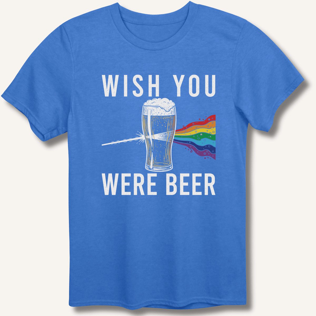 Wish You Were Beer T-Shirt Gift For Bourbon Drinker