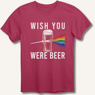 Wish You Were Beer T-Shirt Gift For Bourbon Drinker