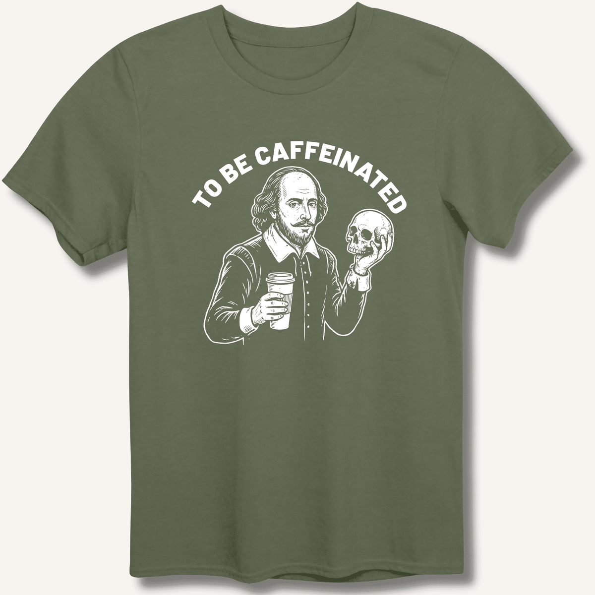 To Be Caffeinated T-Shirt Gift For Bourbon Drinker