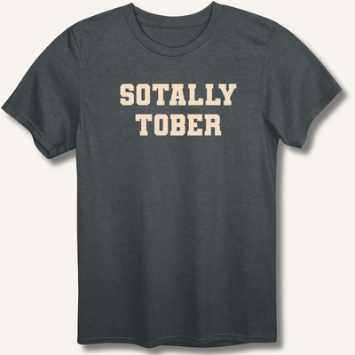 Sotally Tober T-Shirt Gift For Bourbon Drinker