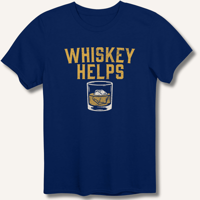 Whiskey Helps T-Shirt Gift For Bourbon Drinker