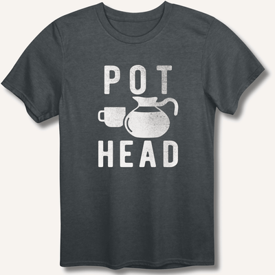 Pot Head T-Shirt Gift For Bourbon Drinker