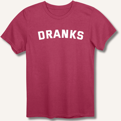 Dranks T-Shirt Gift For Bourbon Drinker