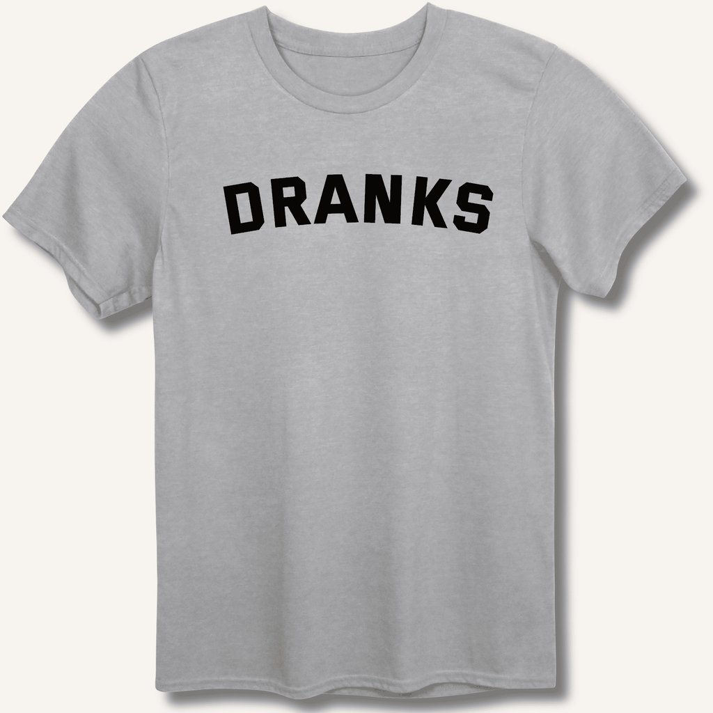 Dranks T-Shirt Gift For Bourbon Drinker