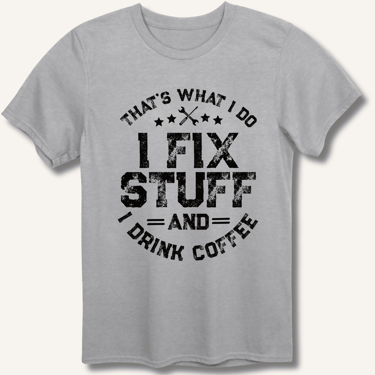 I Fix Stuff And I Drink Coffee T-Shirt Gift For Bourbon Drinker
