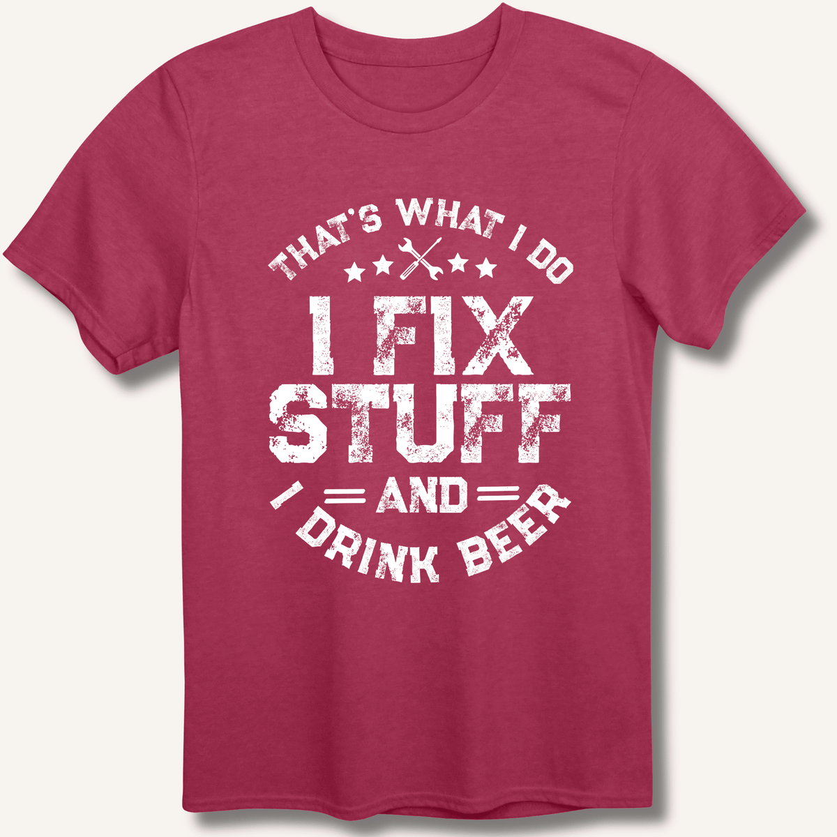 I Fix Stuff and I Drink Beer T-Shirt Gift For Bourbon Drinker
