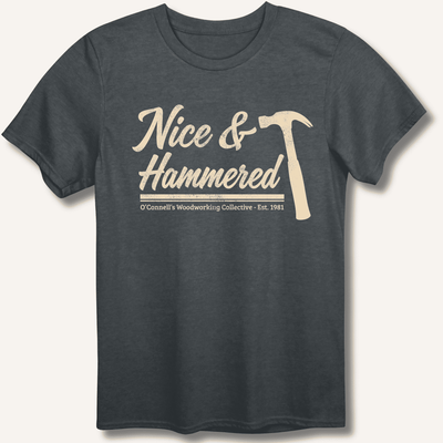 Nice & Hammered T-Shirt Gift For Bourbon Drinker