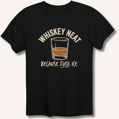 Whiskey Neat T-Shirt Gift For Bourbon Drinker