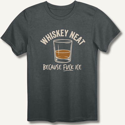 Whiskey Neat T-Shirt Gift For Bourbon Drinker
