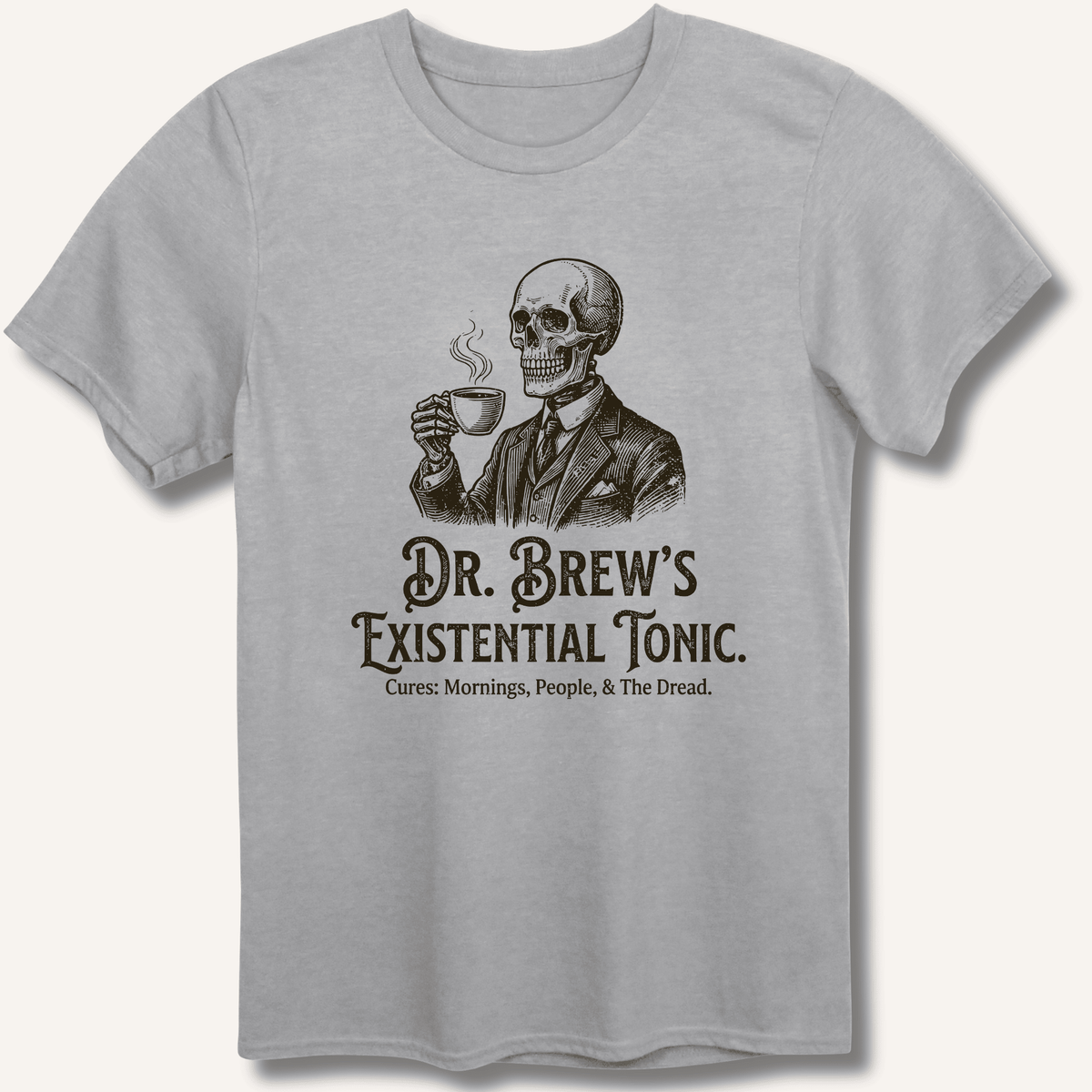 Dr. Brew’s Existential Tonic T-Shirt Gift For Bourbon Drinker