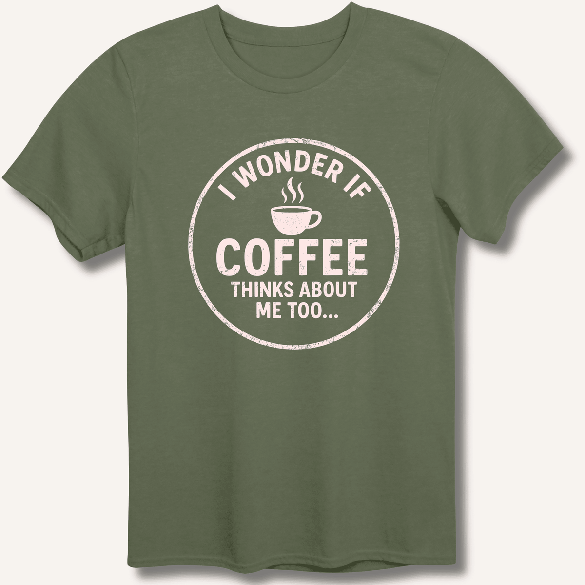 I Wonder If Coffee Thinks About Me Too T-Shirt Gift For Bourbon Drinker