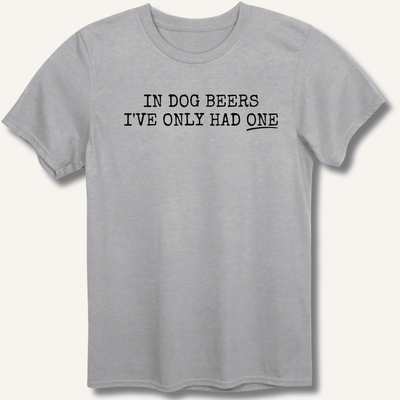 In Dog Beers T-Shirt Gift For Bourbon Drinker
