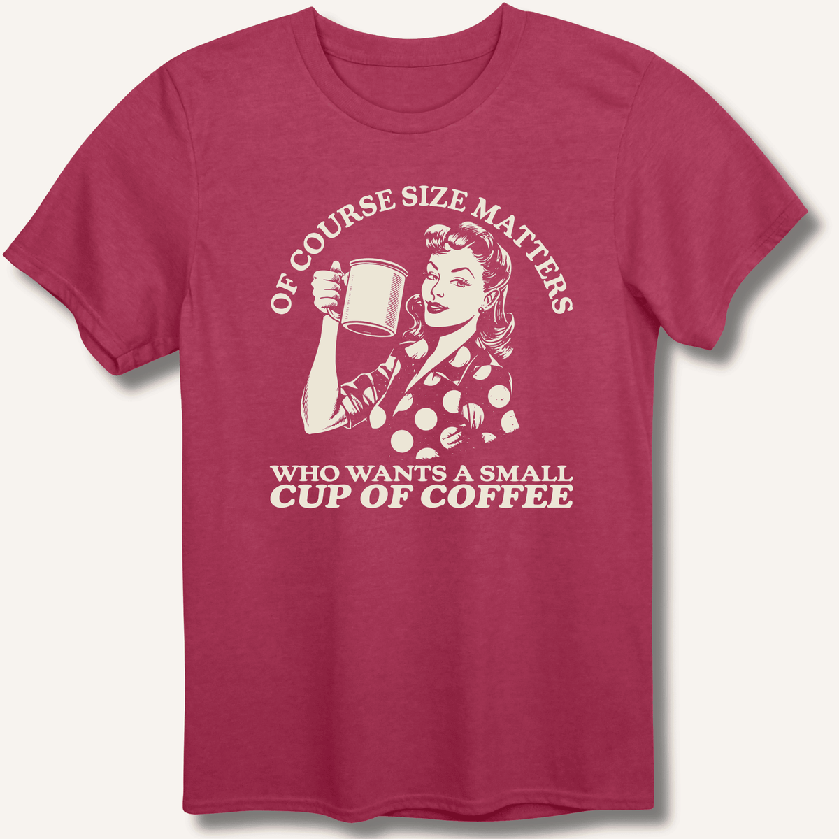Size Matters T-Shirt Gift For Bourbon Drinker