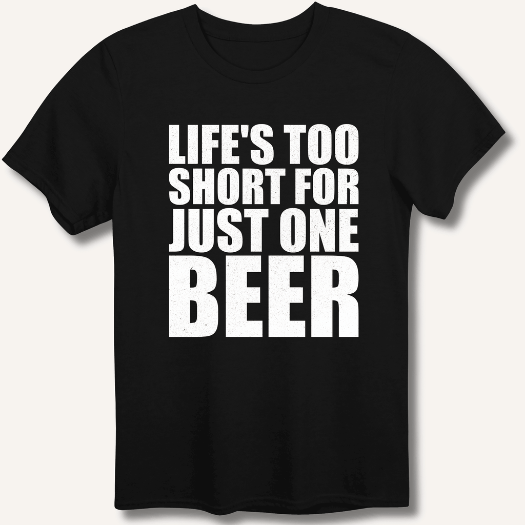 Life's Too Short  T-Shirt Gift For Bourbon Drinker