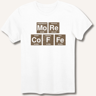 More Coffee T-Shirt Gift For Bourbon Drinker